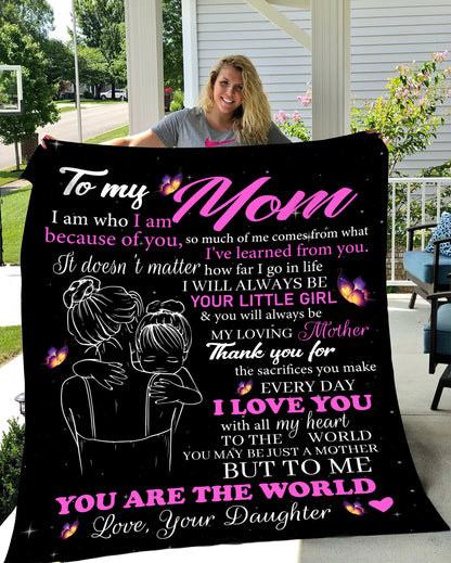 To My Mom | You Are The World | Blanket