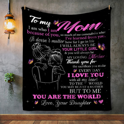 To My Mom | You Are The World | Blanket