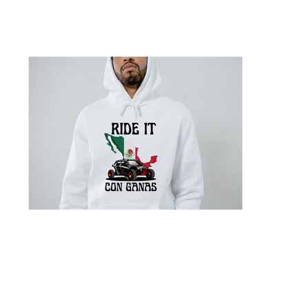 Ride It Con Ganas | Mexico Country Flag | T-Shirt | Sweatshirt | Hoodie