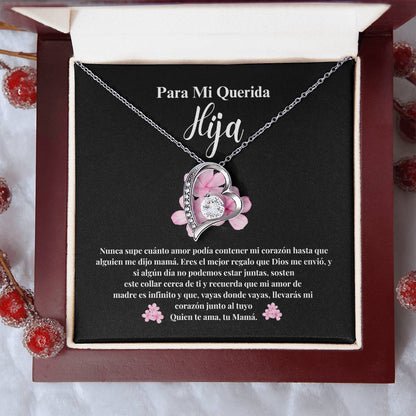 PARA MI QUERIDA HIJA / TE AMO, TU MAMA (Black / Forever Heart Necklace)