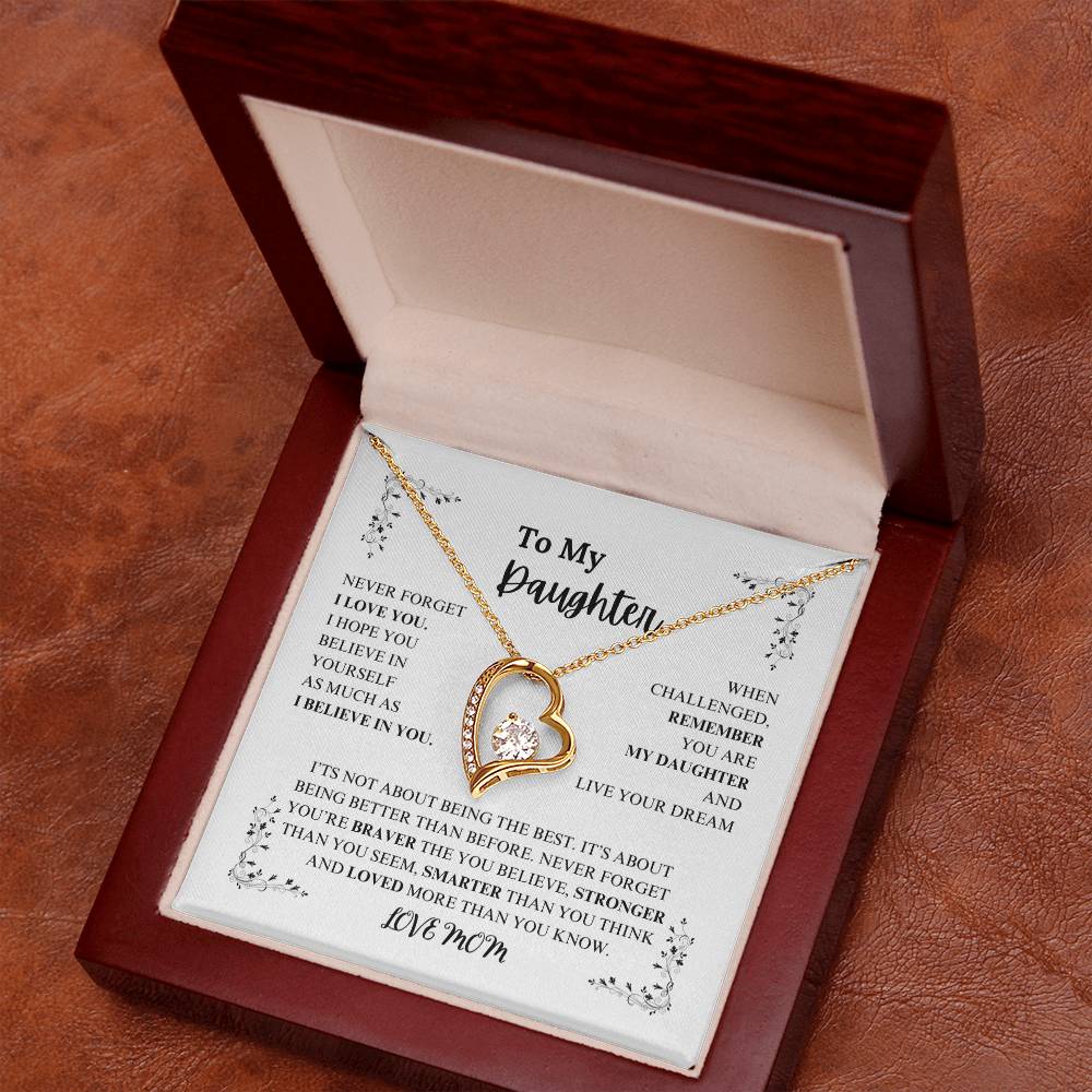 TO MY DAUGHTER , LOVE MOM / BRAVER, STRONGER, SMARTER (Heart Necklace)