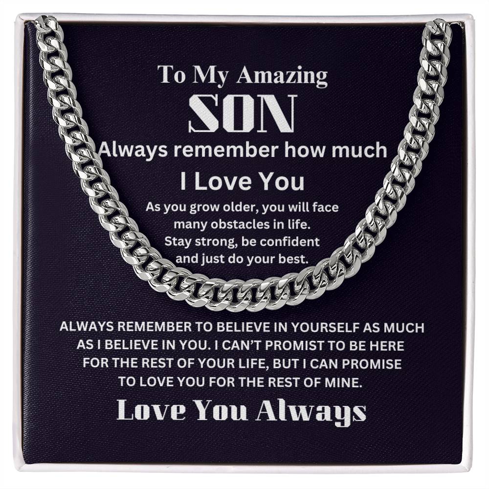 TO MY AMAZING SON (Cuban Link Chain)