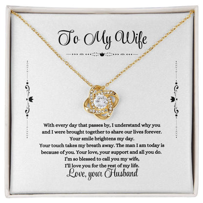 TO MY WIFE / I'M SO BLESSED (Love Knot Necklace)