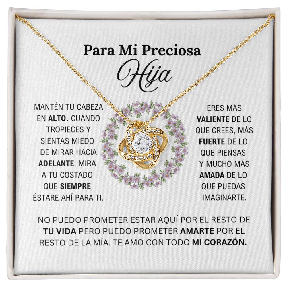 PARA MI PRECIOSA HIJA / MI CORAZON (Love Knot Necklace)