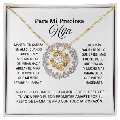 PARA MI PRECIOSA HIJA / MI CORAZON (Love Knot Necklace)