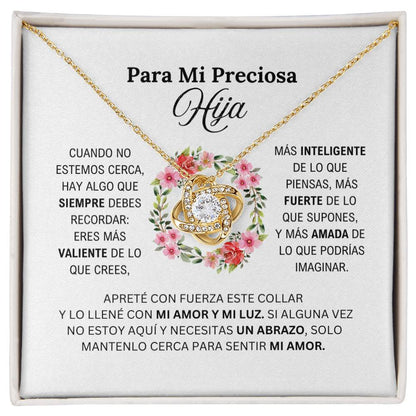 PARA MI PRECIOSA HIJA / MI AMOR (Love Knot Neclace)