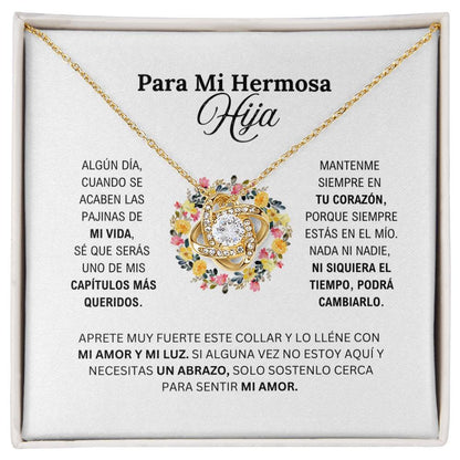 PARA MI HERMOSA HIJA / CAPITULOS MAS QUERIDOS (Love Knot Necklace)