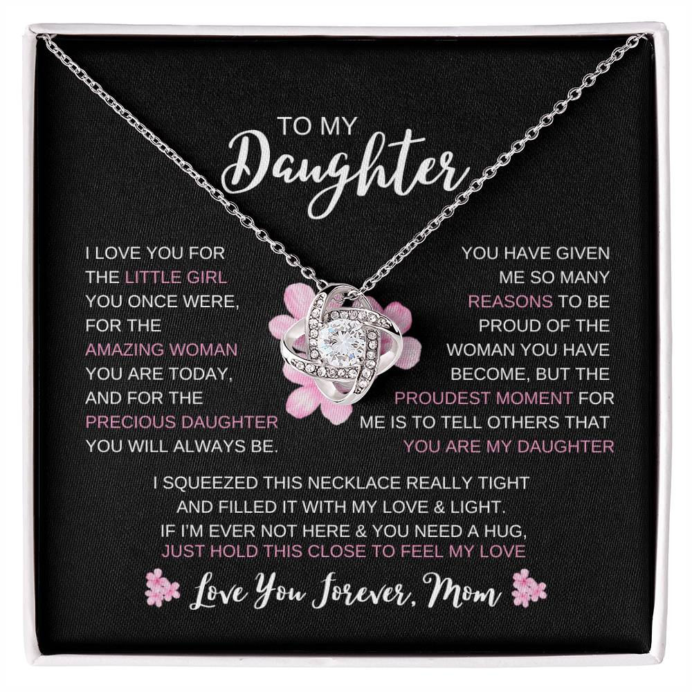 TO MY DAUGHTER / LOVE FOREVER MOM / PINK FLOWER (Love Knot Necklace)