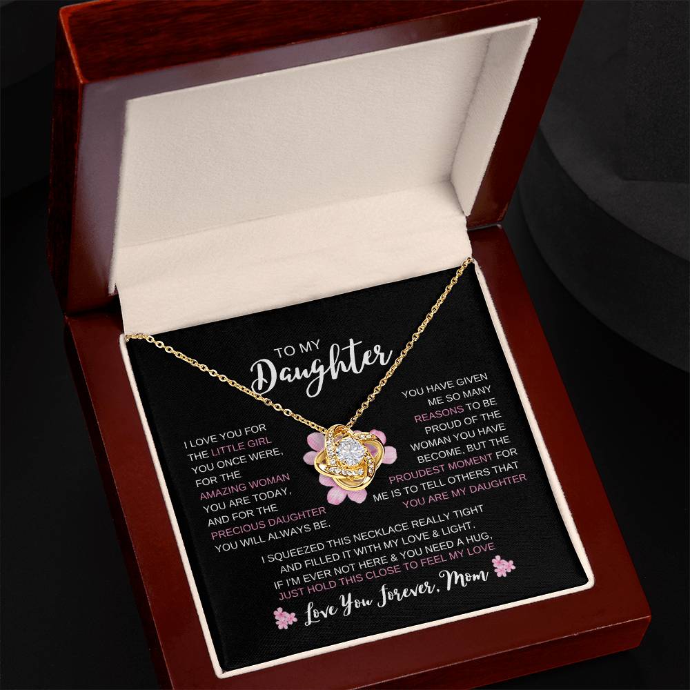 TO MY DAUGHTER / LOVE FOREVER MOM / PINK FLOWER (Love Knot Necklace)