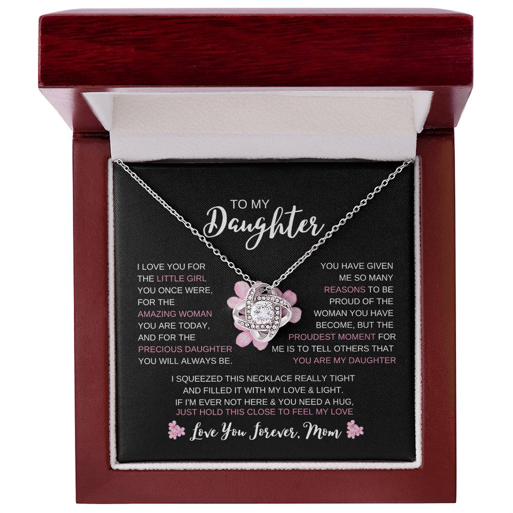 TO MY DAUGHTER / LOVE FOREVER MOM / PINK FLOWER (Love Knot Necklace)