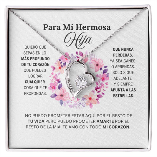 PARA MI HERMOSA HIJA / APUNTA A LAS ESTRELLAS (Forever Love Necklace)