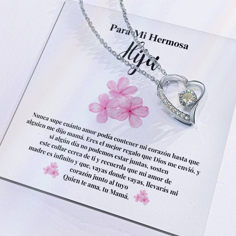 PARA MI HERMOSA HIJA / TU MAMA (Forever Love Necklace)