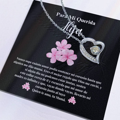 PARA MI QUERIDA HIJA / TE AMO, TU MAMA (Black / Forever Heart Necklace)