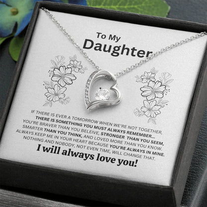 TO MY DAUGHTER / ALWAYS LOVE YOU (Forever Love Necklace)