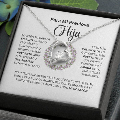 PARA MI PRECIOSA HIJA / Forever Love Necklace