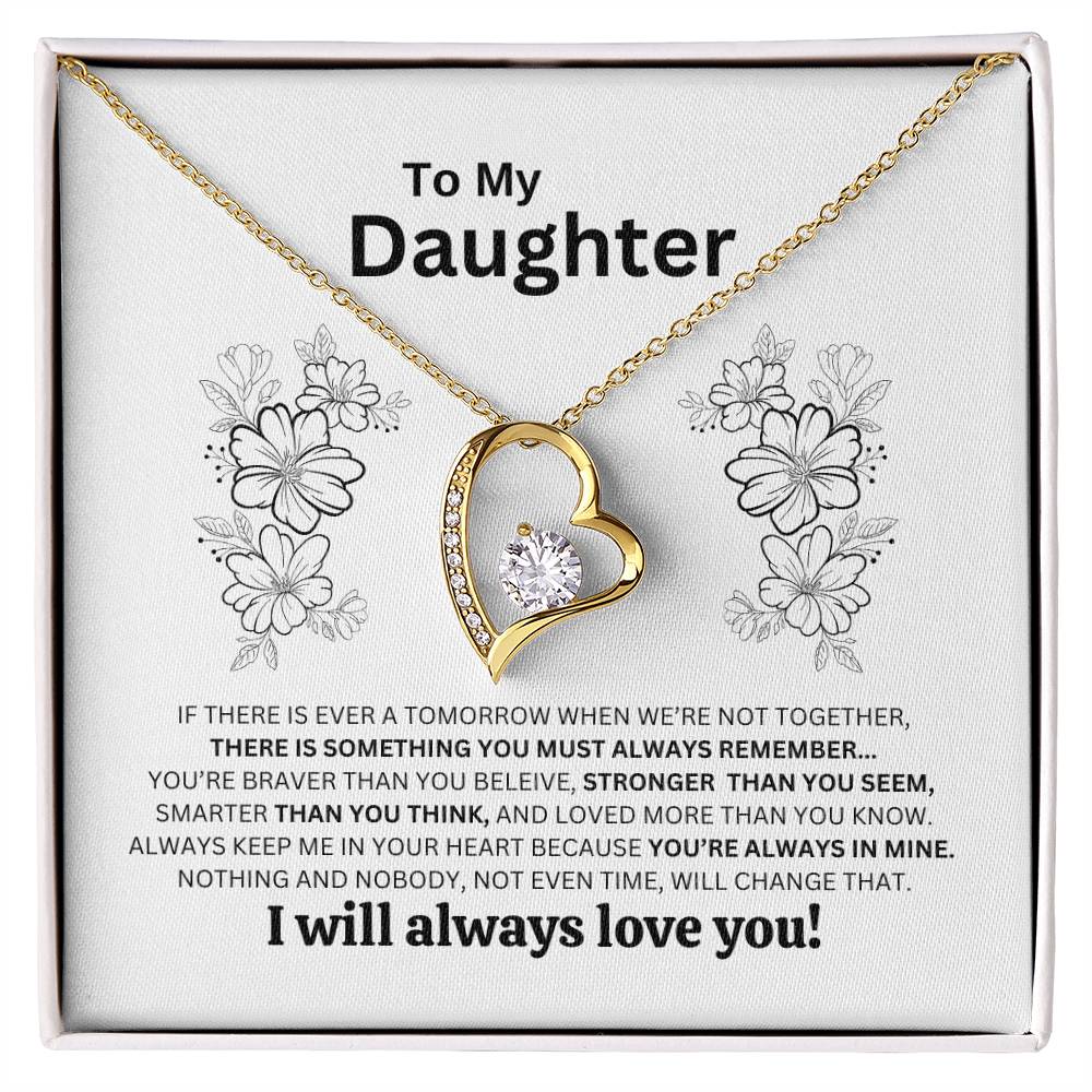 TO MY DAUGHTER / ALWAYS LOVE YOU (Forever Love Necklace)